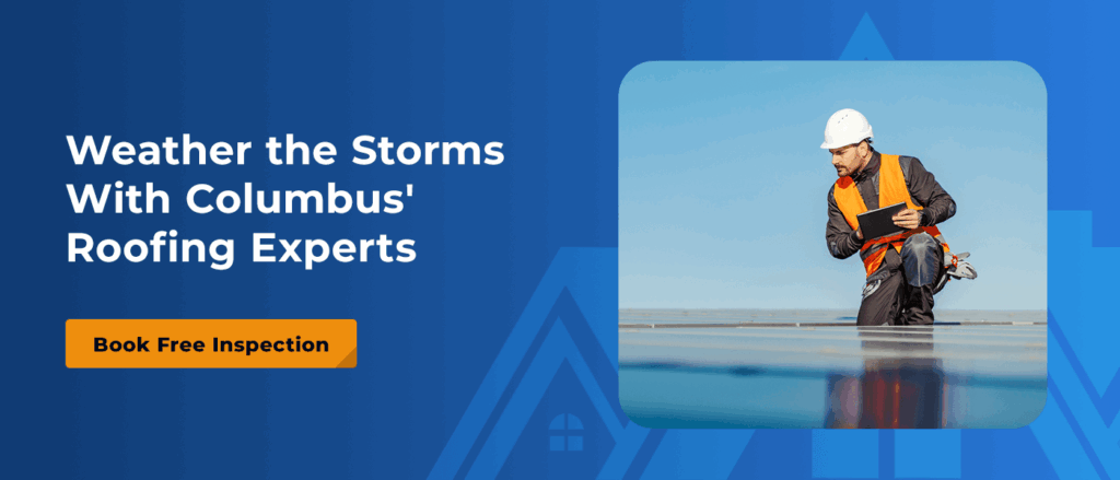 Weather the Storms With Columbus' Roofing Experts