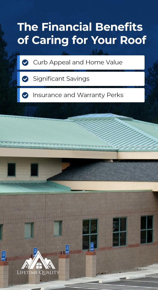 The Financial Benefits of Caring for Your Roof