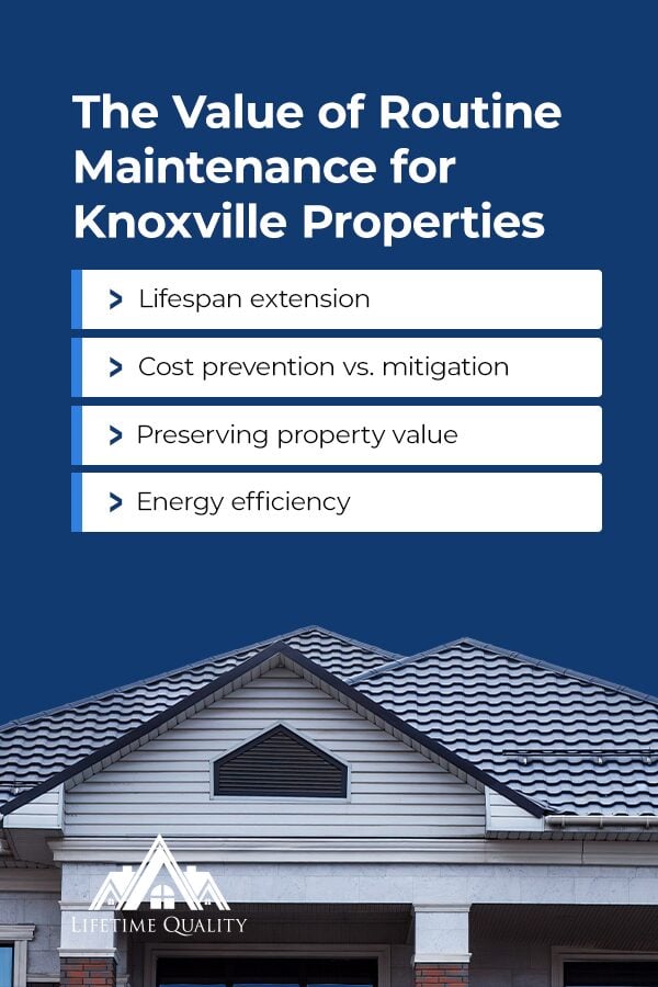 The Value of Routine Maintenance for Knoxville Properties