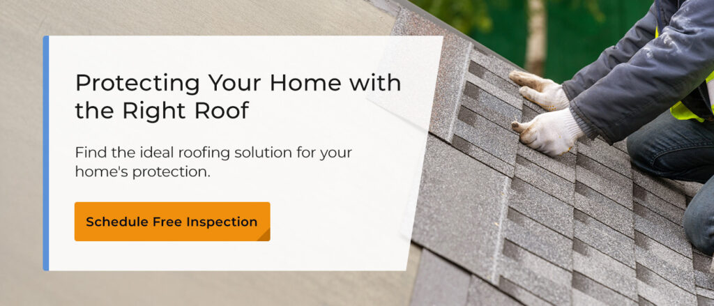 Protecting Your Home with the Right Roof