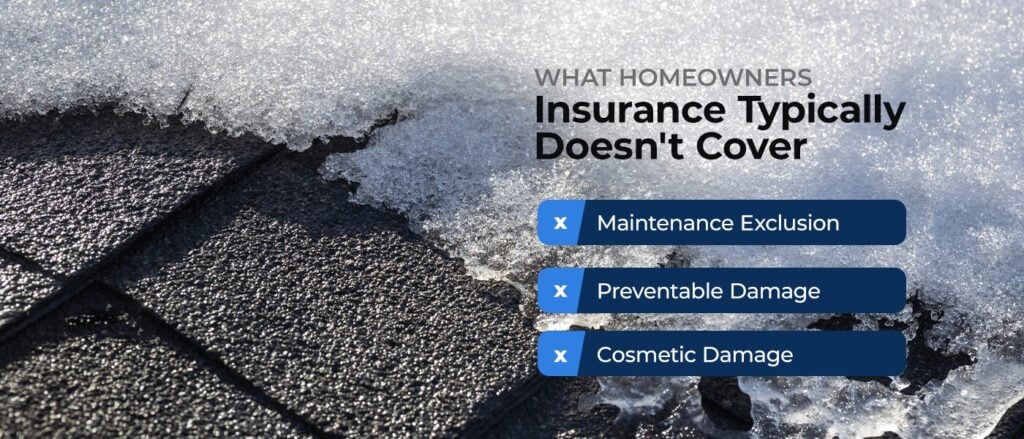 What Homeowners Insurance Typically Doesn't Cover